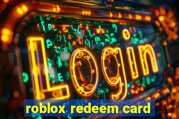 roblox redeem card